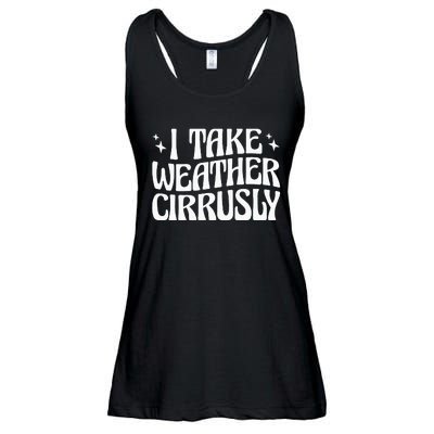 I Take Weather Cirrusly Meteorology Meteorologist Ladies Essential Flowy Tank