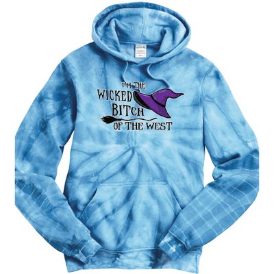 Im The Wicked B Of The West Halloween Witch Sassy Gift Tie Dye Hoodie