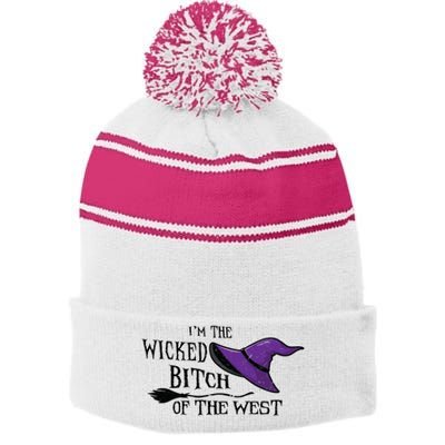 Im The Wicked B Of The West Halloween Witch Sassy Gift Stripe Pom Pom Beanie