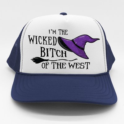 Im The Wicked B Of The West Halloween Witch Sassy Gift Trucker Hat