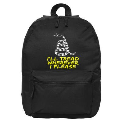 ILl Tread Wherever I Please Rattlesnake 16 in Basic Backpack