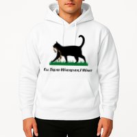 ILl Tread Wherever I Want Hoodie