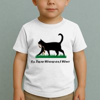 ILl Tread Wherever I Want Toddler T-Shirt
