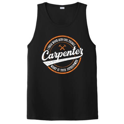 I Turn Wood Into Cool Things Whats Your Superpower Carpenter PosiCharge Competitor Tank