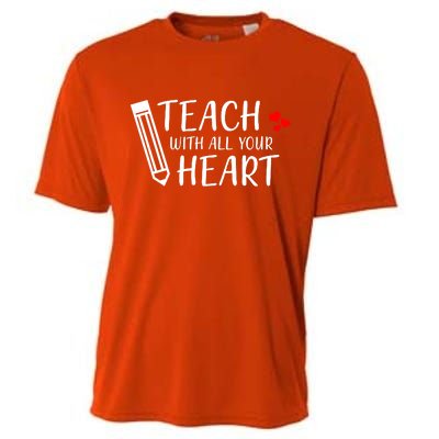 I Teach With All Your Heart Cooling Performance Crew T-Shirt