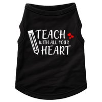 I Teach With All Your Heart Doggie Tank