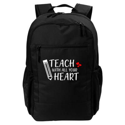 I Teach With All Your Heart Backpack