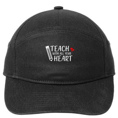 I Teach With All Your Heart 7-Panel Snapback Hat