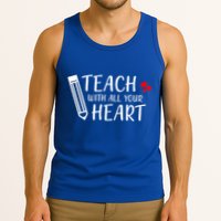 I Teach With All Your Heart Tank Top
