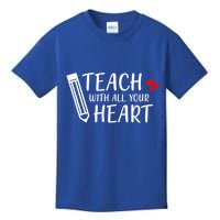 I Teach With All Your Heart Kids T-Shirt