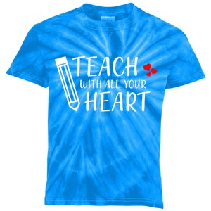 I Teach With All Your Heart Kids Tie-Dye T-Shirt