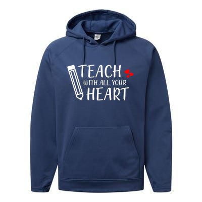 I Teach With All Your Heart Performance Fleece Hoodie