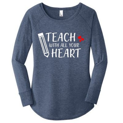 I Teach With All Your Heart Women's Perfect Tri Tunic Long Sleeve Shirt