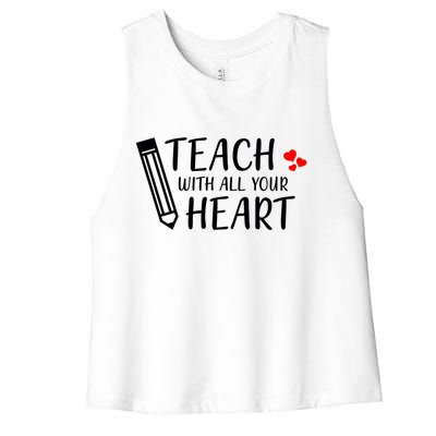 I Teach With All Your Heart Women's Racerback Cropped Tank