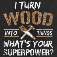 I Turn Wood Into Things Carpenter Funny Woodworking Gift Adult Drive Performance Visor