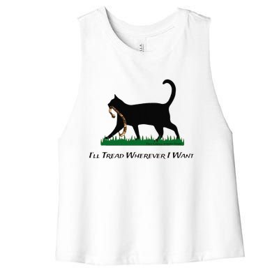 ILl Tread Wherever I Want Women's Racerback Cropped Tank