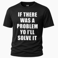 If There Was A Problem Yo ILl Solve It Ice Ice Baby Performance Shirt