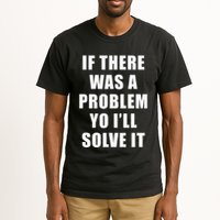 If There Was A Problem Yo ILl Solve It Ice Ice Baby Tall T-Shirt
