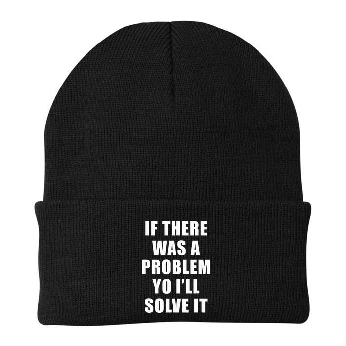 If There Was A Problem Yo ILl Solve It Ice Ice Baby Beanie