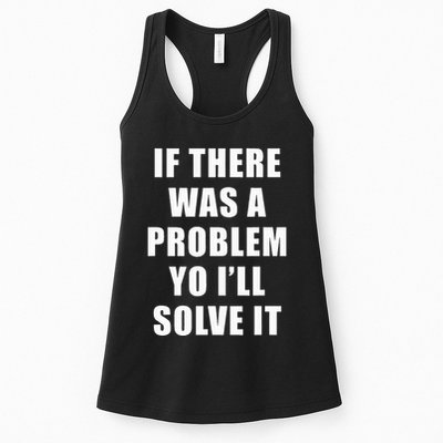 If There Was A Problem Yo ILl Solve It Ice Ice Baby Womens Tank Top