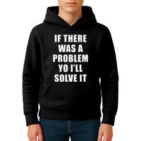 If There Was A Problem Yo ILl Solve It Ice Ice Baby Kids Hoodie