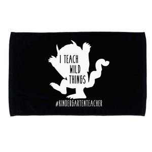 I Teach Wild Things Kindergarten Teacher Microfiber Hand Towel