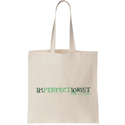 Imperfectionist The Way I Am Bag