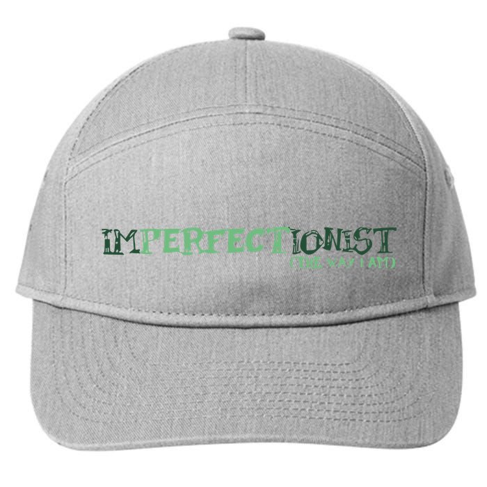 Imperfectionist The Way I Am 7-Panel Snapback Hat