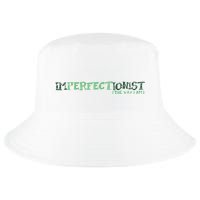Imperfectionist The Way I Am Cool Comfort Performance Bucket Hat