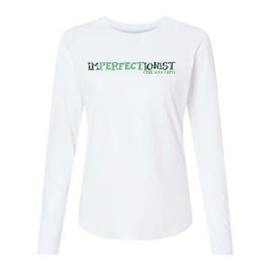 Imperfectionist The Way I Am Womens Cotton Relaxed Long Sleeve T-Shirt