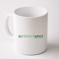 Imperfectionist The Way I Am Mug