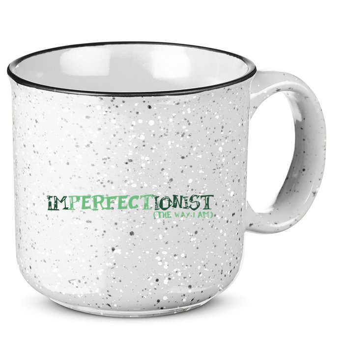 Imperfectionist The Way I Am 15oz Campfire Ceramic Mug
