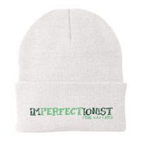 Imperfectionist The Way I Am Beanie