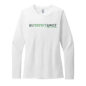 Imperfectionist The Way I Am Womens CVC Long Sleeve Shirt