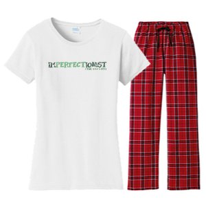 Imperfectionist The Way I Am Women's Flannel Pajama Set