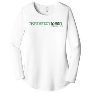 Imperfectionist The Way I Am Women's Perfect Tri Tunic Long Sleeve Shirt