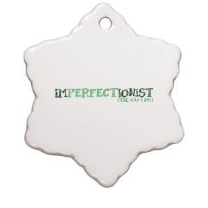 Imperfectionist The Way I Am Ceramic Star Ornament