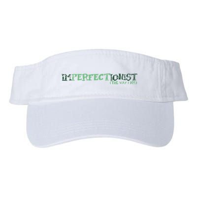 Imperfectionist The Way I Am Visor