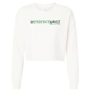 Imperfectionist The Way I Am Cropped Pullover Crew