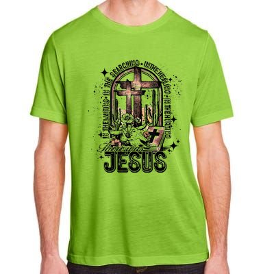 In The Waiting Searching Healing Hurting There Was Jesus Adult ChromaSoft Performance T-Shirt