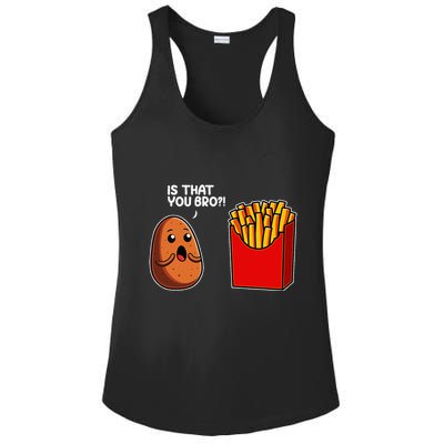 Is That You Bro Potato French Fry Vegetable Funny Food Pun Ladies PosiCharge Competitor Racerback Tank