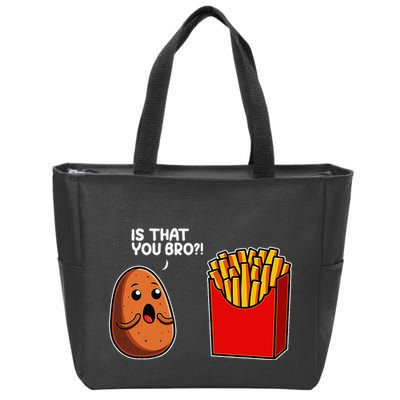 Is That You Bro Potato French Fry Vegetable Funny Food Pun Zip Tote Bag