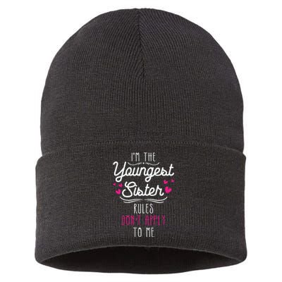 I'm The Youngest Sister Rules Don't Apply To Me Siblings Sustainable Knit Beanie