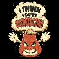 I Think You're Overreacting Funny Nerd Chemistry Lover Sweatshirt Impact Tech Backpack