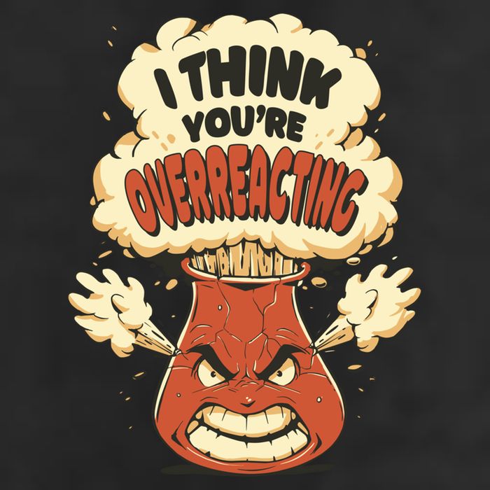 I Think You're Overreacting Funny Nerd Chemistry Lover Sweatshirt 25L Jumbo Tote