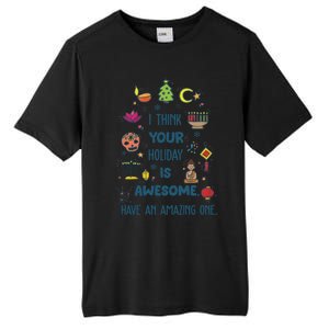 I Think Your Holiday Is Awesome Hanukkah Holiday Seasons Cute Gift Tall Fusion ChromaSoft Performance T-Shirt