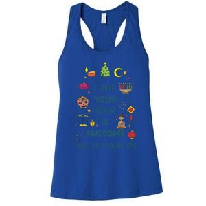 I Think Your Holiday Is Awesome Hanukkah Holiday Seasons Cute Gift Women's Racerback Tank