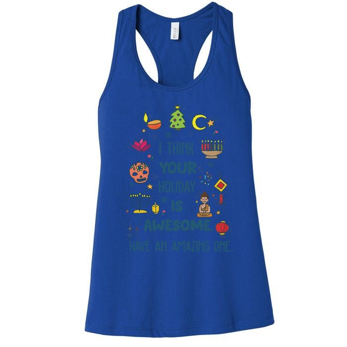 I Think Your Holiday Is Awesome Hanukkah Holiday Seasons Cute Gift Women's Racerback Tank