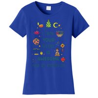 I Think Your Holiday Is Awesome Hanukkah Holiday Seasons Cute Gift Women's T-Shirt