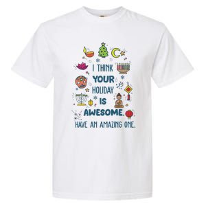 I Think Your Holiday Is Awesome Hanukkah Holiday Seasons Cute Gift Garment-Dyed Heavyweight T-Shirt